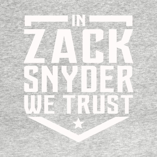 In Zack Snyder we Trust by EvilSheet